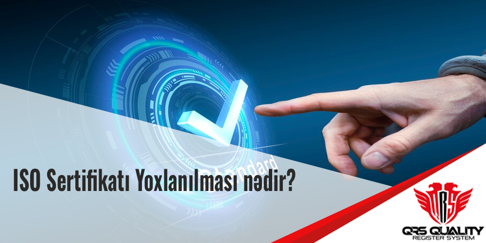 ISO Sertifikası Doğrulama və Etibarlılıq Yoxlaması