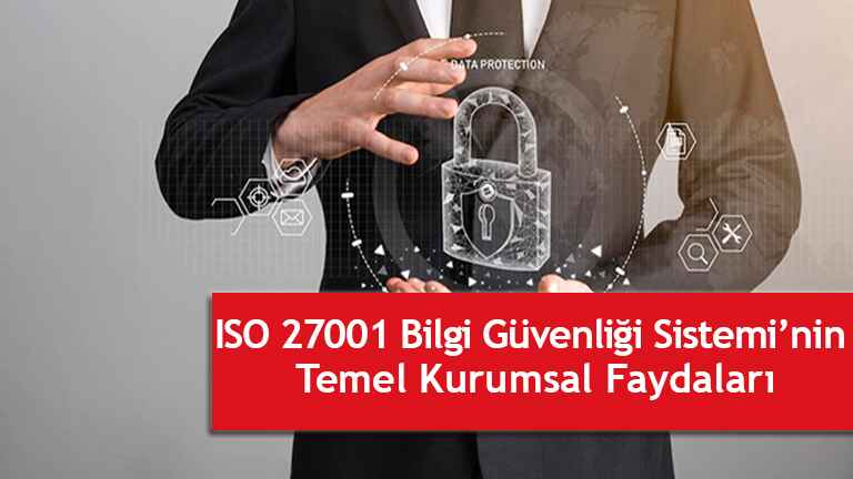 QRS Beglelendirme Makaleler iso 27001 faydaları , iso 27001 nasıl alınır , 27001 belgesini kimler verir